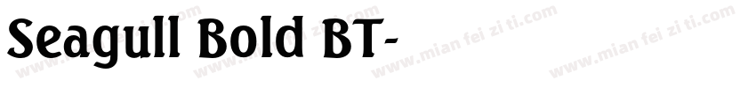 Seagull Bold BT字体转换